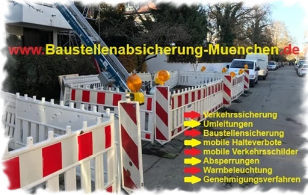 Baustellenabsicherung und Verkehrssicherung München